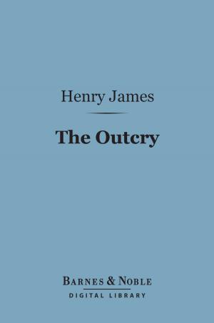 Cover of the book The Outcry (Barnes & Noble Digital Library) by Quintus of Smyrna