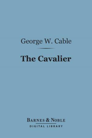 Book cover of The Cavalier (Barnes & Noble Digital Library)