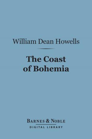 Cover of the book The Coast of Bohemia (Barnes & Noble Digital Library) by Barbara Hammond, J. L. Hammond