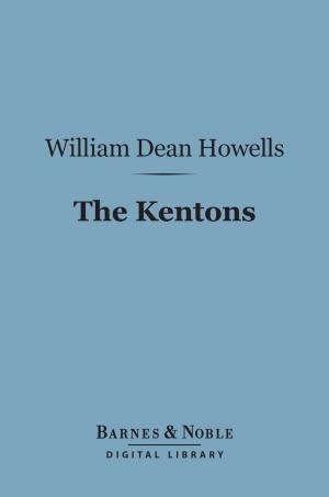 Book cover of The Kentons (Barnes & Noble Digital Library)