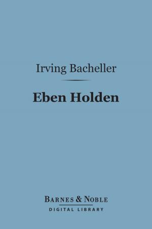 Cover of the book Eben Holden (Barnes & Noble Digital Library) by Rudyard Kipling