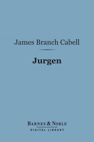 Cover of the book Jurgen (Barnes & Noble Digital Library) by Edith Wharton