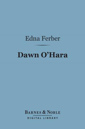 Cover of the book Dawn O'Hara (Barnes & Noble Digital Library) by Edgar Allan Poe
