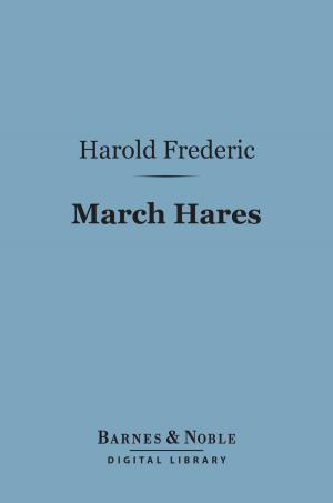 Cover of the book March Hares (Barnes & Noble Digital Library) by Ernest Renan