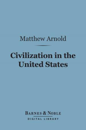 Book cover of Civilization in the United States (Barnes & Noble Digital Library)