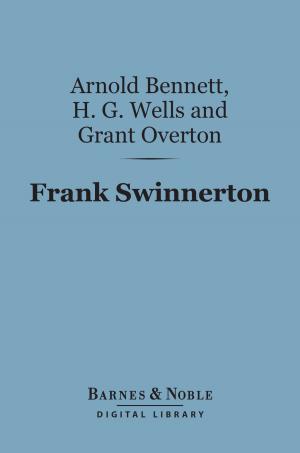 Cover of the book Frank Swinnerton (Barnes & Noble Digital Library) by C. Alphonso Smith