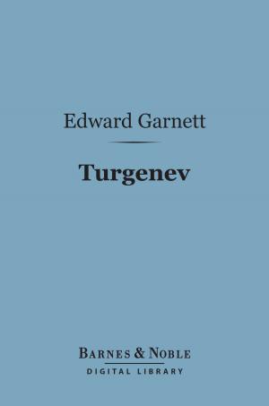 Cover of the book Turgenev (Barnes & Noble Digital Library) by John Ruskin