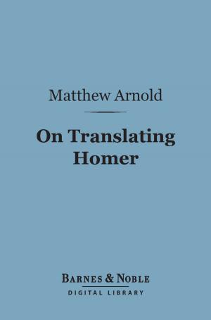 Book cover of On Translating Homer (Barnes & Noble Digital Library)