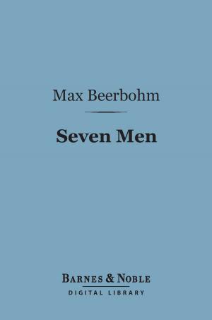 Cover of the book Seven Men (Barnes & Noble Digital Library) by Carl Van Vechten
