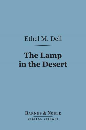Cover of the book The Lamp in the Desert (Barnes & Noble Digital Library) by David Yellin, Israel Abrahams