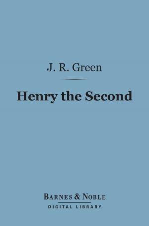 Cover of the book Henry the Second (Barnes & Noble Digital Library) by David Hannay