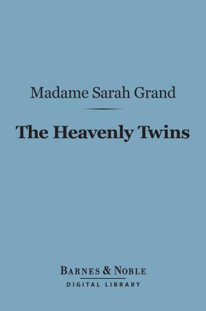 Cover of the book The Heavenly Twins (Barnes & Noble Digital Library) by G. K. Chesterton