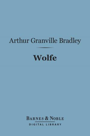 Cover of the book Wolfe (Barnes & Noble Digital Library) by Winston Churchill