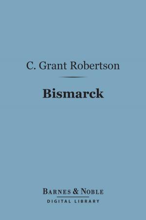 Cover of the book Bismarck (Barnes & Noble Digital Library) by Moira Darling