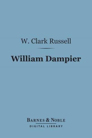 Book cover of William Dampier (Barnes & Noble Digital Library)