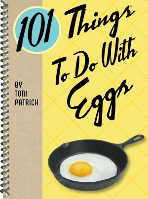Cover of the book 101 Things to Do With Eggs by Terry Lewis