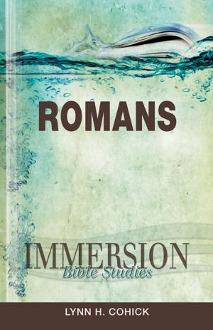 Cover of the book Immersion Bible Studies: Romans by Frank A. Thomas