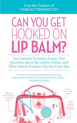 Cover of the book Can You Get Hooked on Lip Balm? by Betty Neels