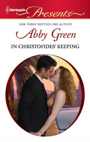 Cover of the book In Christofides' Keeping by Marie Ferrarella, Pamela Britton, Jacqueline Diamond, Julie Benson