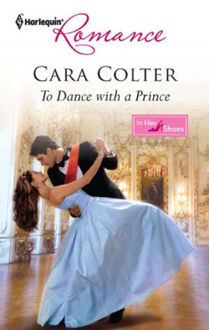 Cover of the book To Dance with a Prince by Lynette Eason