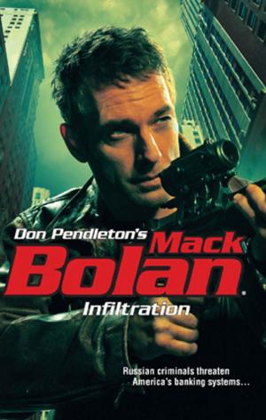 Cover of the book Infiltration by Don Pendleton