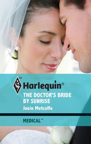 Cover of the book The Doctor's Bride by Sunrise by Lindsay McKenna