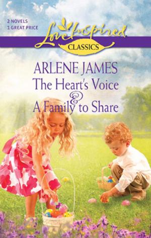 Cover of the book The Heart's Voice and A Family to Share by Irene Brand