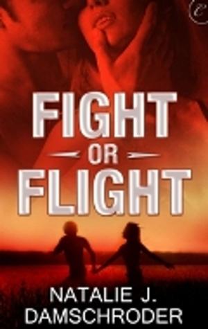Cover of the book Fight or Flight by Patricia Preston