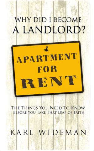 Cover of the book Why Did I Become a Landlord? by John Ledgerton
