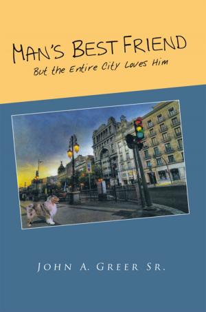 Cover of the book Man’S Best Friend by Evangelist Linda J. Waiters
