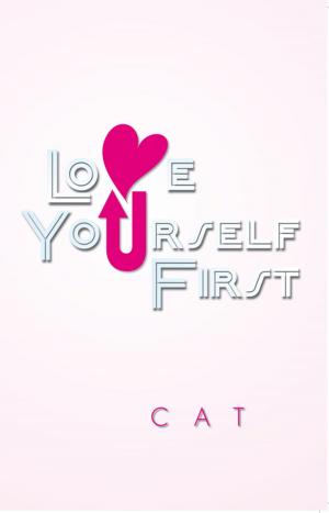 Cover of the book Love Yourself First by Jacqui Penn