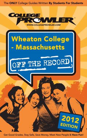Cover of Wheaton College: Massachusetts 2012