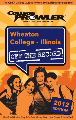 Book cover of Wheaton College: Illinois 2012