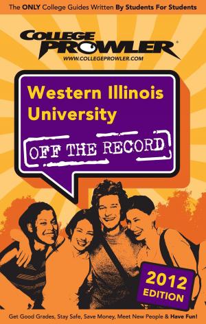 Cover of the book Western Illinois University 2012 by Arturo Uzcategui