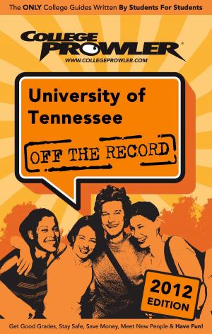 Cover of the book University of Tennessee 2012 by Lynn Demos
