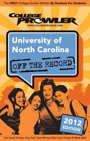 Cover of the book University of North Carolina 2012 by Andrew Patton