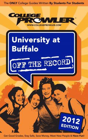 Cover of the book University at Buffalo 2012 by Semira Menghes