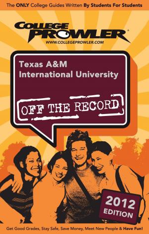 bigCover of the book Texas A&M International University 2012 by 