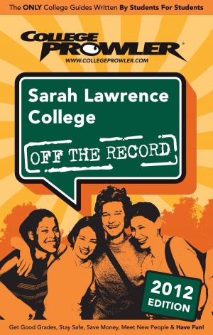 Cover of the book Sarah Lawrence College 2012 by Stephanie Santana