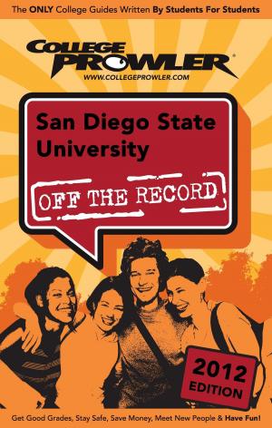 Cover of the book San Diego State University 2012 by Cobun Keegan