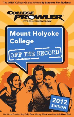 Book cover of Mount Holyoke College 2012