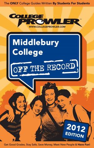 Cover of the book Middlebury College 2012 by iMoneyCoach