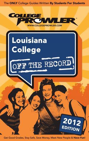 Cover of the book Louisiana College 2012 by Isuey Iraheta