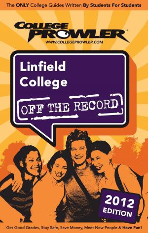 Cover of the book Linfield College 2012 by David Phillips