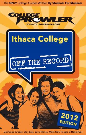 Cover of the book Ithaca College 2012 by Semira Menghes