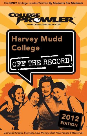 Cover of the book Harvey Mudd College 2012 by Gregory Goetz