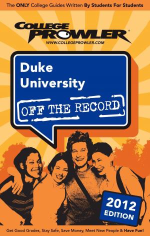 Cover of the book Duke University 2012 by William Morris