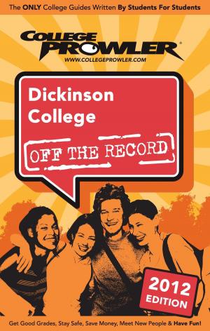 Cover of the book Dickinson College 2012 by Tejumade Durowade