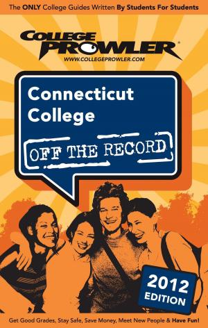 Cover of the book Connecticut College 2012 by Anne Reiman