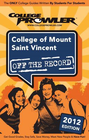 Cover of the book College of Mount Saint Vincent 2012 by Rachel Carpman